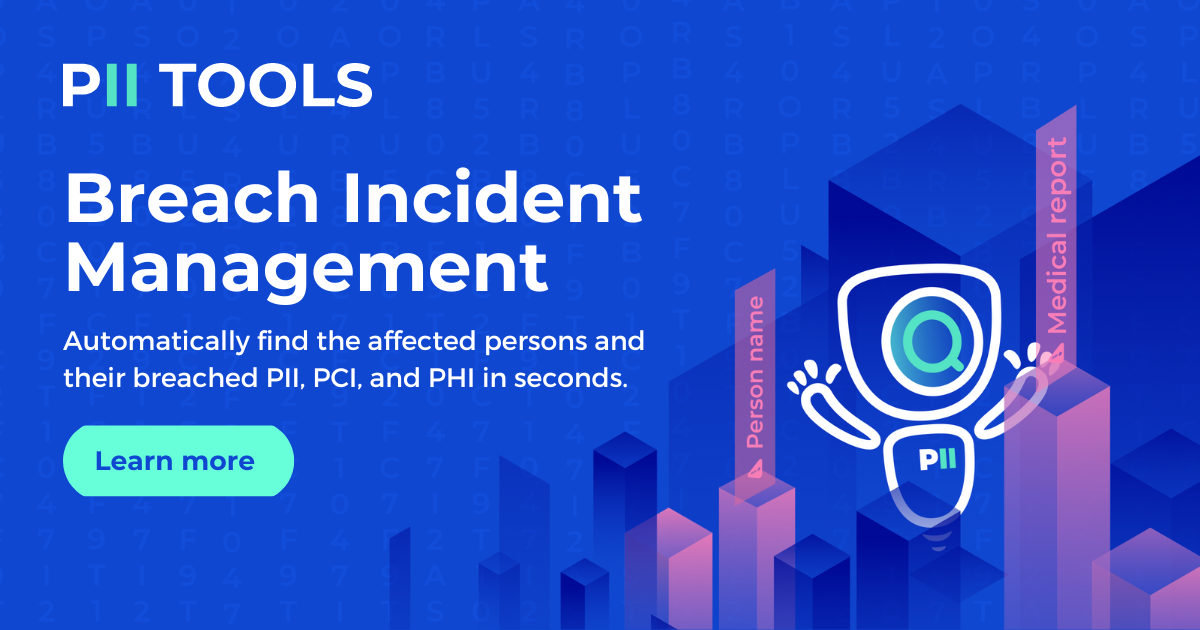 PII Data Discovery Software | Data Breach Response