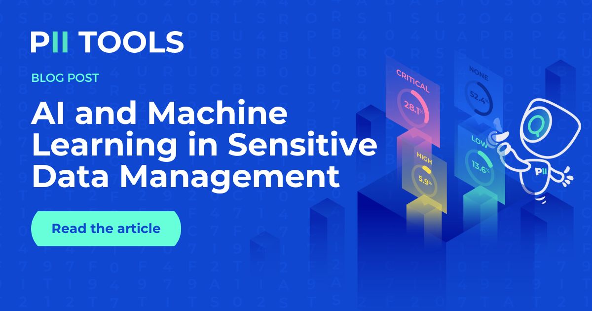 A title image for a blog post AI and machine learning in sensitive data management by PII Tools