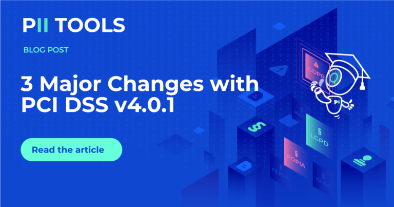 3 Major Changes with PCI DSS v4.0.1