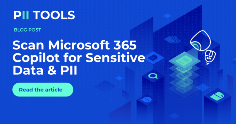 Scan Microsoft 365 Copilot for Sensitive Data & PII