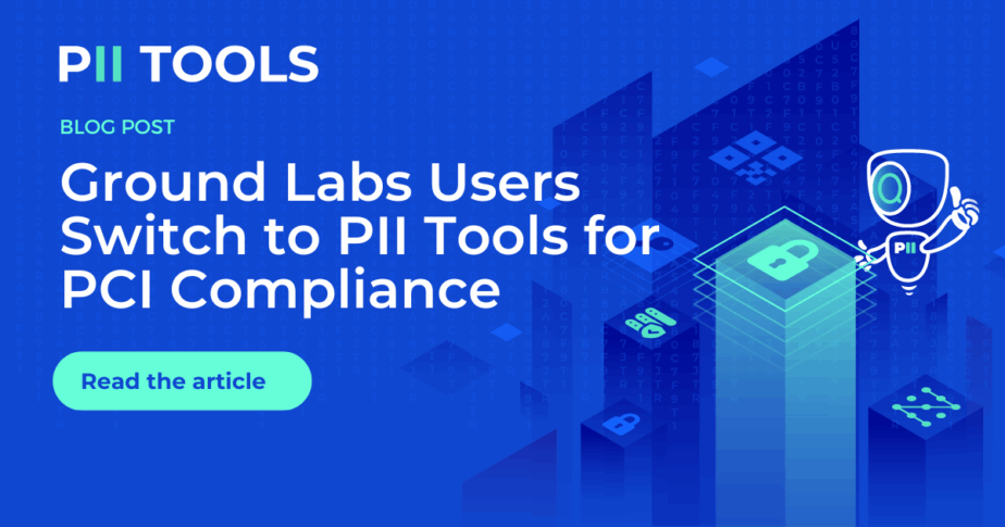 PCI Compliance Ground Labs alternative PII Tools