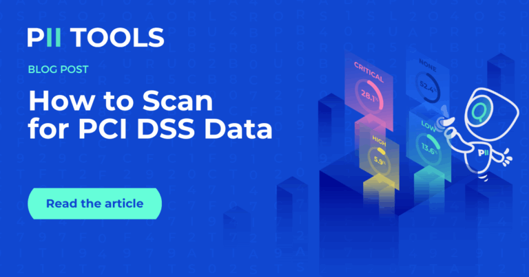 How to Scan for PCI DSS Data