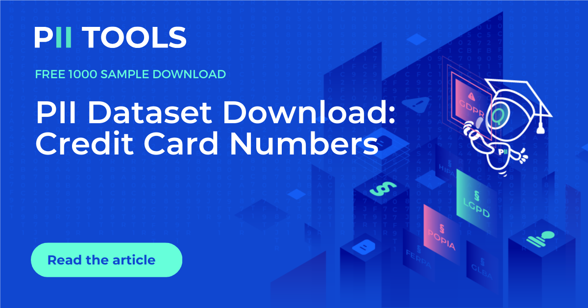 Pii Number Sample PII Dataset Download – Credit Card Numbers | PII Tools