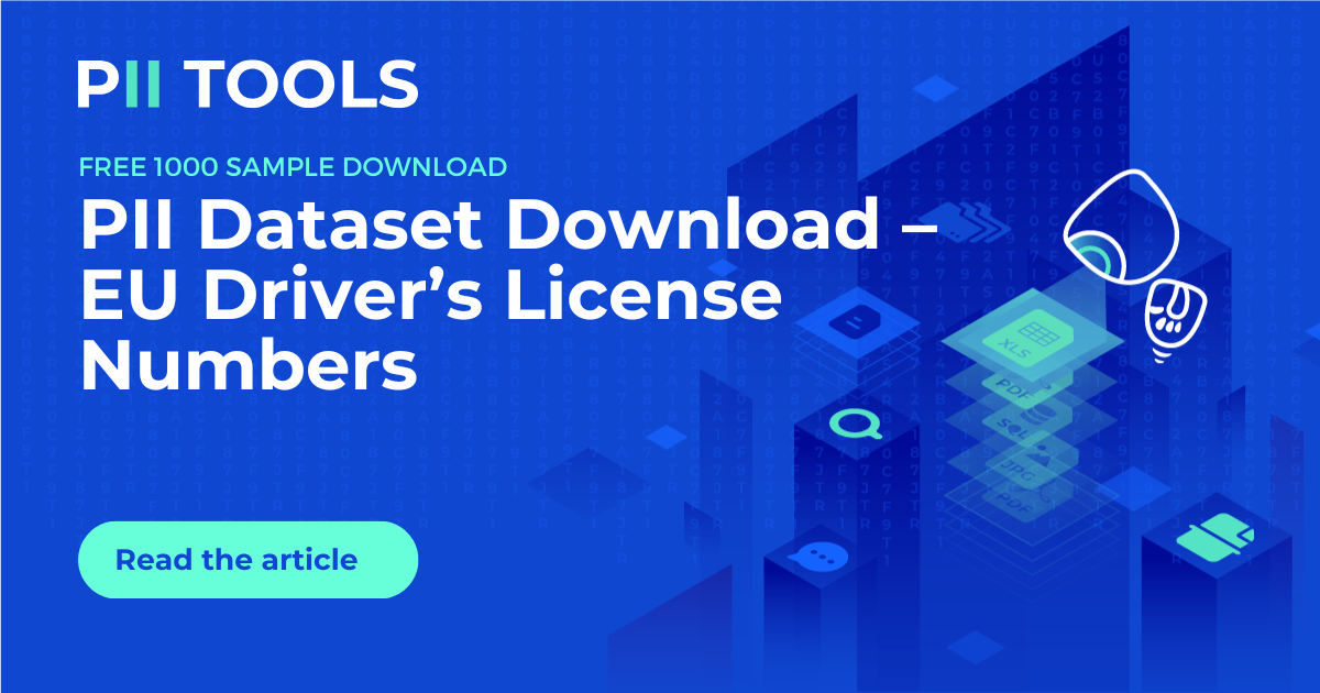 PII Dataset Download – EU Driver’s License Numbers | PII Tools