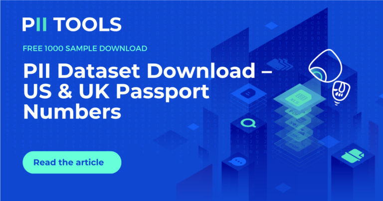 PII Dataset Download – US & UK Passport Numbers | PII Tools