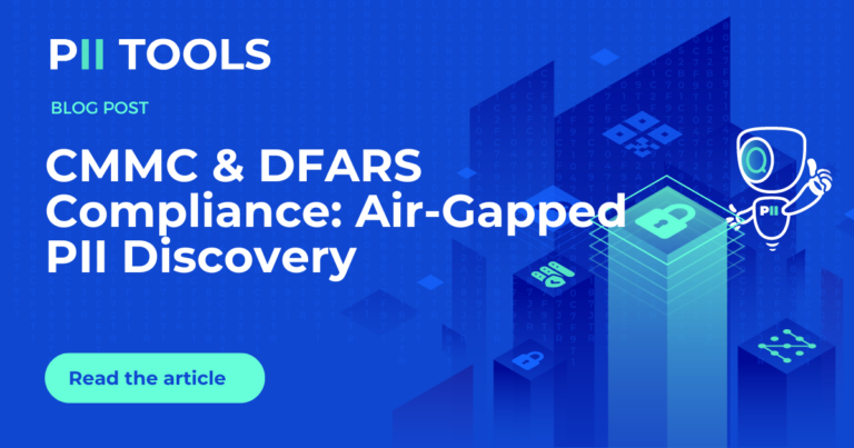 CMMC & DFARS Compliance: Air-Gapped PII Discovery