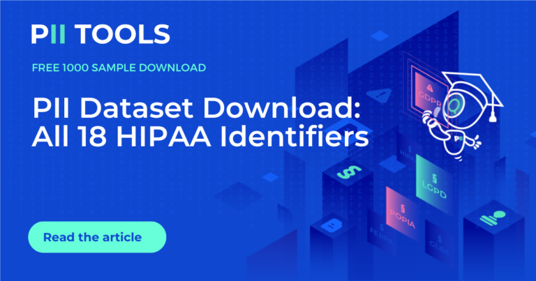 PII Dataset Download – All 18 HIPAA Identifiers