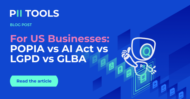 POPIA vs. AI Act vs. LGPD vs. GLBA for US Businesses